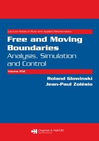Enlarge image Cover: Free and Moving Boundaries - Chapman & Hall/CRC