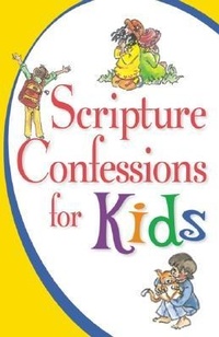 Enlarge image Cover: Scripture Confessions For Kids - Harrison House