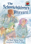 Cover: The Schoolchildren's Blizzard - Carolrhoda Books