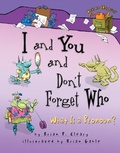 Cover: I and You and Don't Forget Who - Carolrhoda Books