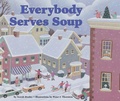 Cover: Everybody Serves Soup - Lerner Publishing Group