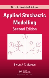 Enlarge image Cover: Applied Stochastic Modelling - Chapman & Hall/CRC