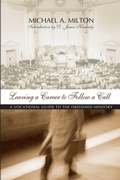 Cover: Leaving a Career to Follow a Call - Wipf & Stock Publishers