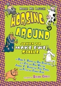 Cover: Horsing Around - Carolrhoda Books