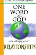 Cover: One Word from God Can Change Your Relationships - Struik Christian Books
