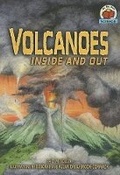Cover: Volcanoes Inside and Out - Lerner Publishing Group