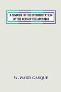 Bild: A History of the Interpretation of the Acts of the Apostles - Wipf & Stock Publishers