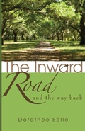 Cover: The Inward Road and the Way Back - Wipf & Stock Publishers