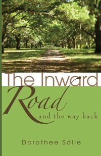 Enlarge image Cover: The Inward Road and the Way Back - Wipf & Stock Publishers