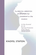 Cover: The Biblical Liberation of Women for Leadership in the Church - Wipf & Stock Publishers