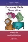 Cover: Delaunay Mesh Generation - Chapman & Hall/CRC