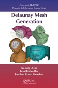 Enlarge image Cover: Delaunay Mesh Generation - Chapman & Hall/CRC