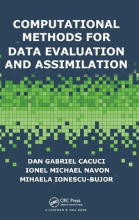 Enlarge image Cover: Computational Methods for Data Evaluation and Assimilation - Chapman & Hall/CRC
