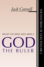 Cover: What the Bible Says about God the Ruler - Wipf & Stock Publishers