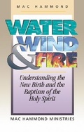 Cover: Water, Wind and Fire - Harrison House