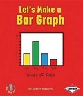 Cover: Lets Make A Bar Graph - Lerner Publishing Group