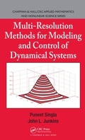 Cover: Multi-Resolution Methods for Modeling and Control of Dynamical Systems - Chapman & Hall/CRC