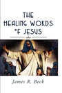 Cover: Healing Words of Jesus - Wipf & Stock Publishers