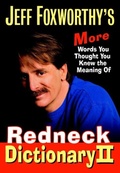 Cover: Jeff Foxworthy's Redneck Dictionary II - Villard