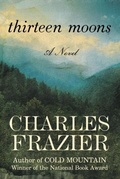 Cover: Thirteen Moons - Random House