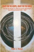 Cover: Heart for the Gospel, Heart for the World - Wipf & Stock Publishers