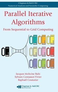Enlarge image Cover: Parallel Iterative Algorithms - Chapman & Hall/CRC