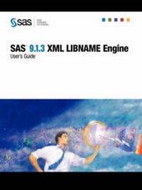 Abbildung von: SAS(R) 9.1.3 XML LIBNAME Engine - SAS Publishing