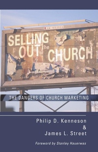 Enlarge image Cover: Selling Out the Church - Cascade Books