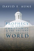 Cover: Prophecy in Early Christianity and the Ancient Mediterranean World - Wipf & Stock Publishers