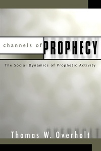 Enlarge image Cover: Channels of Prophecy - Wipf & Stock Publishers
