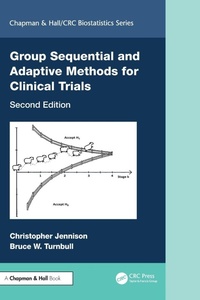 Enlarge image Cover: Group Sequential and Adaptive Methods for Clinical Trials - Chapman & Hall/CRC