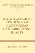 Cover: Theological Tendency of Codex Bezae Cantabrigiensis in Acts - Wipf & Stock Publishers