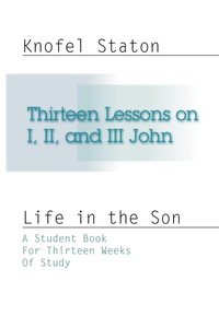 Bild: Thirteen Lessons on First, Second, and Third John - Wipf & Stock Publishers
