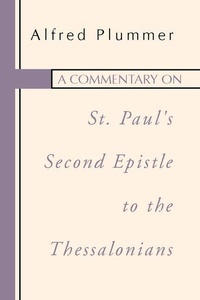 Bild: A Commentary on St. Paul's Second Epistle to the Thessalonians - Wipf & Stock Publishers