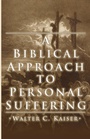 Cover: A Biblical Approach to Personal Suffering - Wipf & Stock Publishers