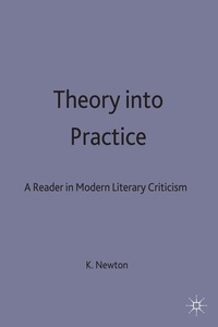 Enlarge image Cover: Theory into Practice: A Reader in Modern Literary Criticism - Red Globe Press