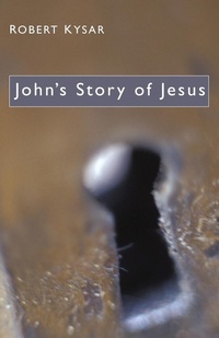 Abbildung von: John's Story of Jesus - Wipf & Stock Publishers