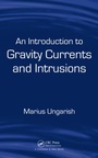Cover: An Introduction to Gravity Currents and Intrusions - Chapman & Hall/CRC