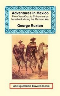 Enlarge image Cover: Adventures in Mexico - Long Riders' Guild Press