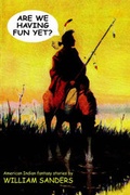 Cover: Are We Having Fun Yet? --American Indian Fantasy Stories - Wildside Press