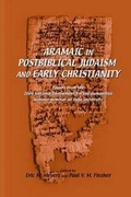 Cover: Aramaic in Postbiblical Judaism and Early Christianity - Eisenbrauns
