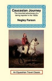 Enlarge image Cover: Caucasian Journey - Long Riders' Guild Press