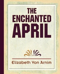 Enlarge image Cover: The Enchanted April - Book Jungle