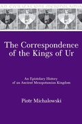 Cover: The Correspondence of the Kings of Ur - Eisenbrauns
