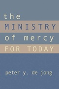 Cover: The Ministry of Mercy for Today - Wipf & Stock Publishers