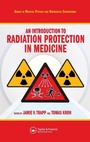 Cover: An Introduction to Radiation Protection in Medicine - CRC Press