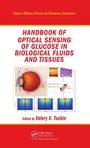 Cover: Handbook of Optical Sensing of Glucose in Biological Fluids and Tissues - CRC Press