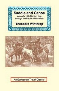 Enlarge image Cover: Saddle and Canoe - Long Riders' Guild Press