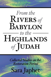 Enlarge image Cover: From the Rivers of Babylon to the Highlands of Judah - Eisenbrauns