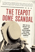 Cover: The Teapot Dome Scandal - Random House